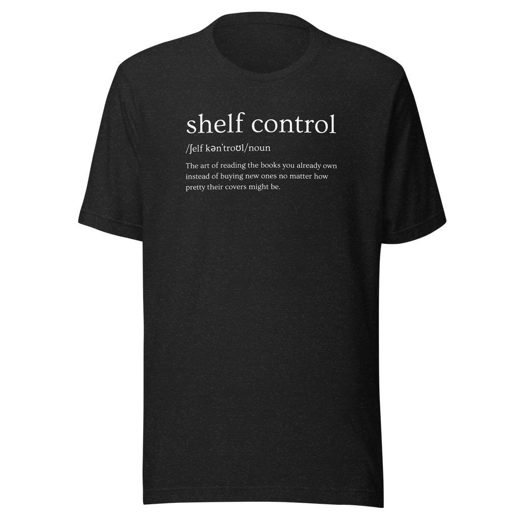 shelf control noun (Books) Unisex t-shirt