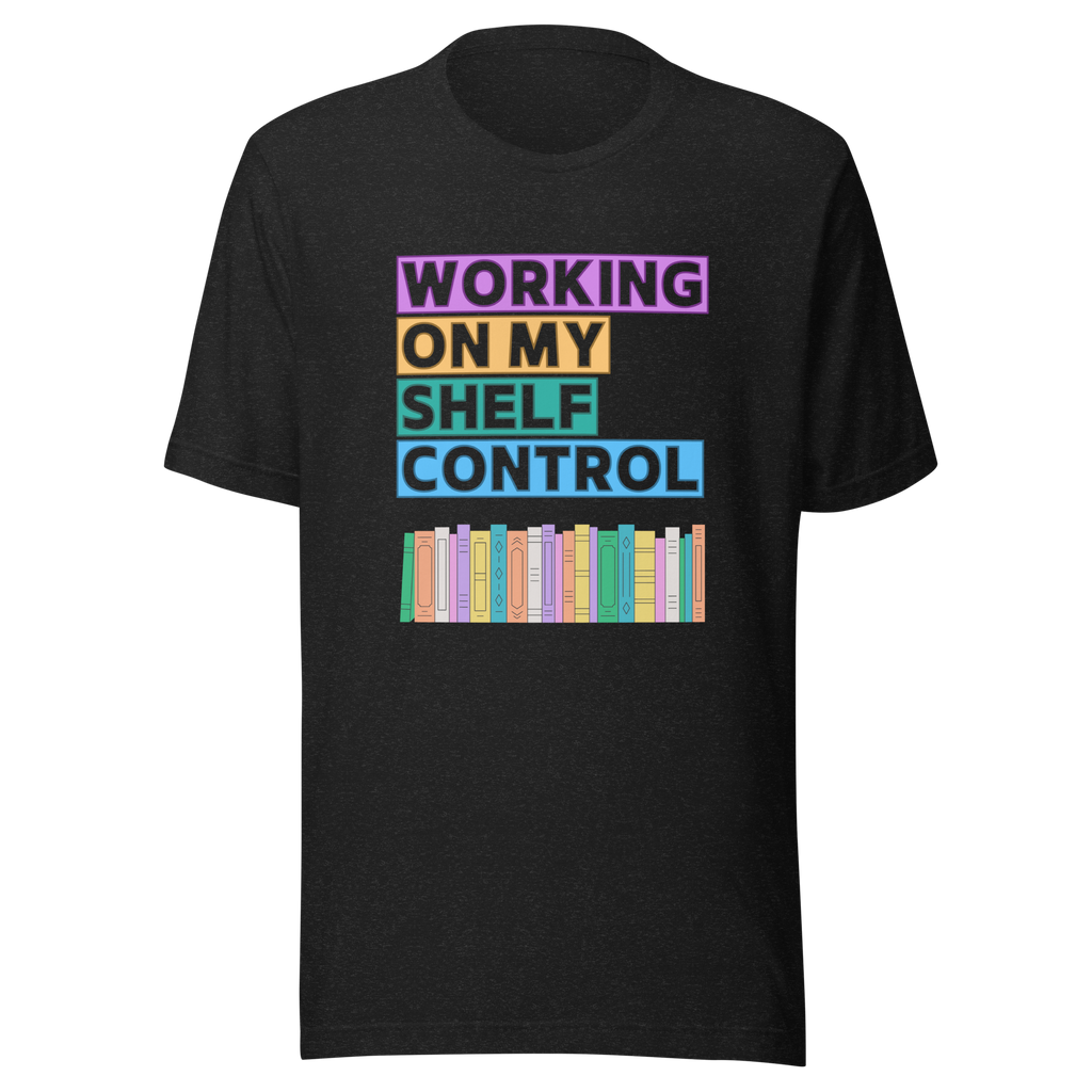 My Shelf Control (Books) Unisex t-shirt