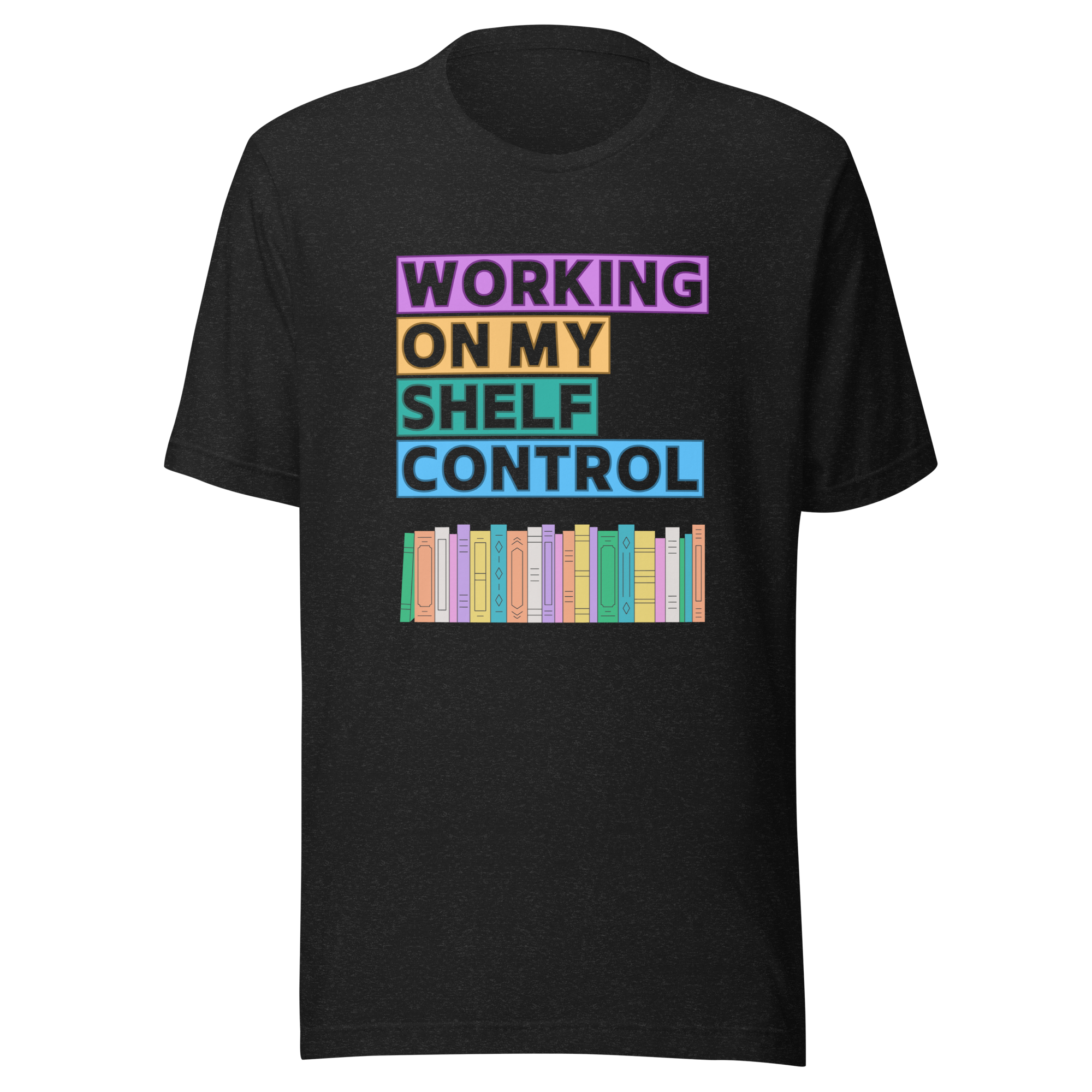 My Shelf Control (Books) Unisex t-shirt
