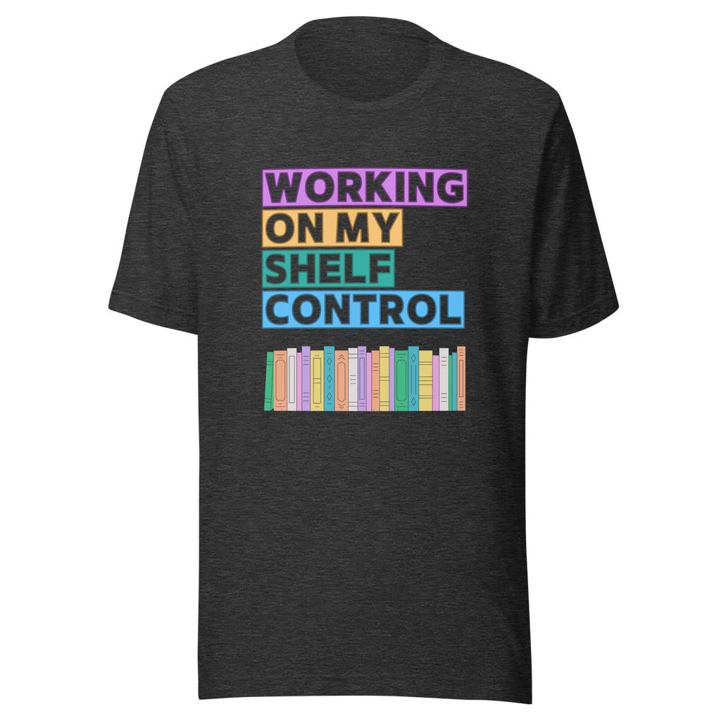 My Shelf Control (Books) Unisex t-shirt
